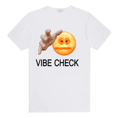 VIBE CHECK Tee Shirt - MEME HUB